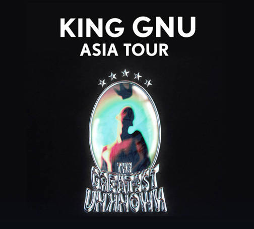 KING GNU ASIA TOUR