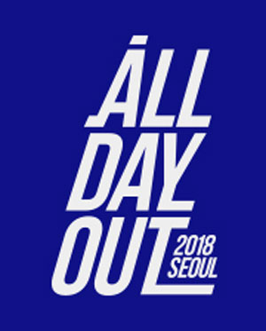 ALL DAY OUT 2018 SEOUL - ALL PASS