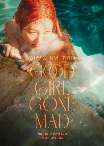 2022 SUNMI TOUR [GOOD GIRL GONE MAD]