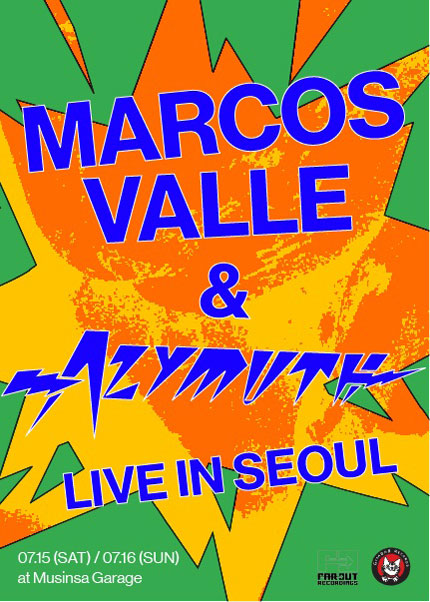 Marcos Valle ＆ Azymuth Live In Seoul