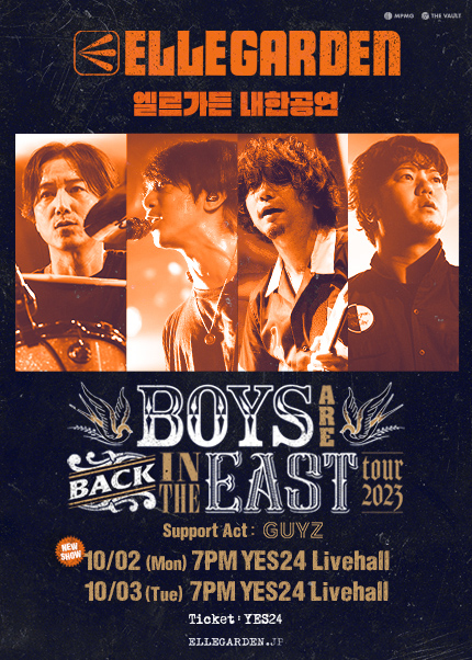 엘르가든 내한공연 ELLEGARDEN ‘Boys are Back in the East Tour 2023’ [SEOUL]