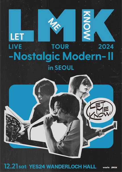 LET ME KNOW LIVE TOUR 2024 - Nostalgic Modern - II in Seoul