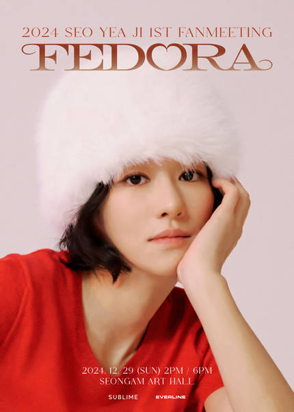 2024 SEO YEA JI 1ST FANMEETING 〈FEDORA〉