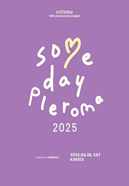 SOMEDAY PLEROMA 2025