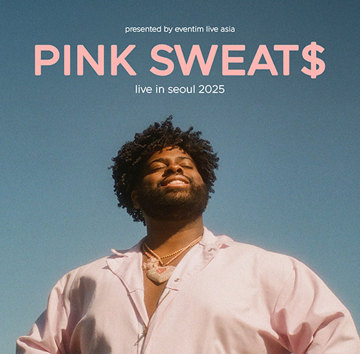 핑크 스웨츠(PINK SWEAT$) 내한공연 Pink Sweat$ Live in Seoul 2025