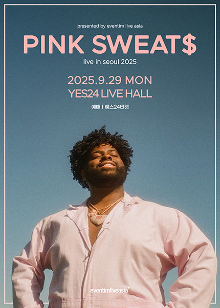 핑크 스웨츠(PINK SWEAT＄) 내한공연 Pink Sweat＄ Live in Seoul 2025 